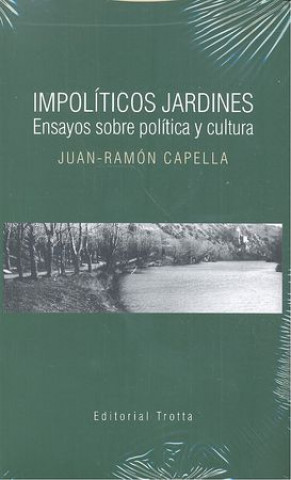 Kniha Impolíticos jardines 