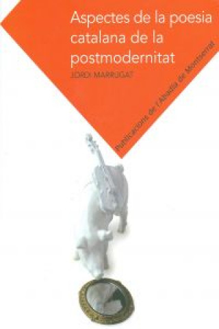 Carte Aspectes de la poesia catalana de la postmodernitat Jordi Marrugat