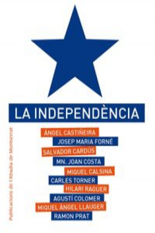 Książka La independencia 