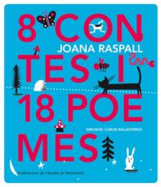 Książka 8 contes i 18 poemes Joana Raspall i Juanola