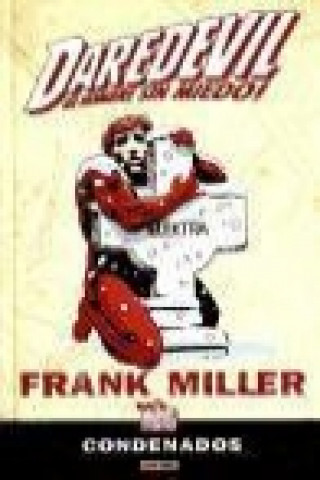 Kniha Daredevil de Frank Miller, Condenados Klaus Janson
