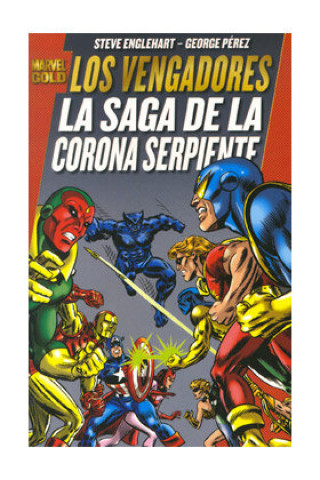 Könyv Los Vengadores: La saga de la corona serpiente 