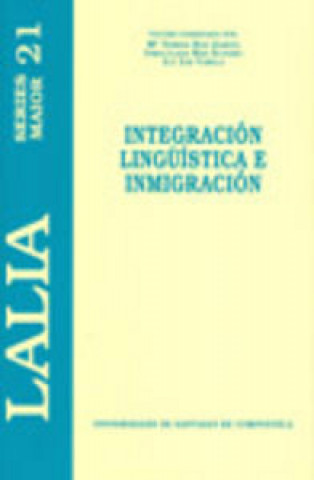 Kniha Integración lingüística e inmigración 