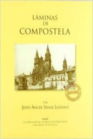 Kniha Láminas de Compostela Jesús Simal Lozano