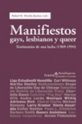 Könyv Manifiestos gays, lesbianos y queer : testimonios de una lucha (1969-1994) Isabel Clúa Ginés