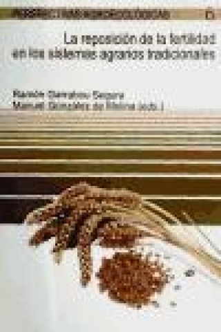 Könyv La reposición de la fertilidad en los sistemas agrarios tradicionales 