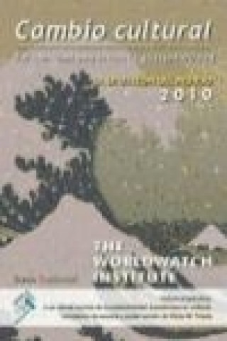 Kniha La situación del mundo 2010 : del consumismo hacia la sostenibilidad 
