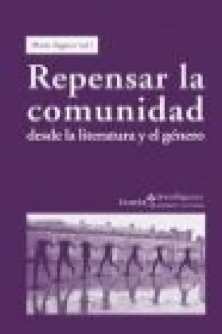 Книга Repensar la comunidad : desde la literatura y el género Joana Sabadell Nieto