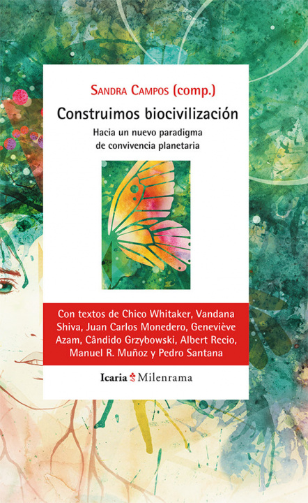 Kniha Construimos biocivilización, Hacia un nuevo paradigma de convivencia planetaria 