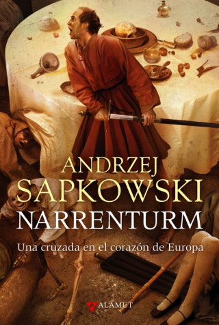 Книга Narrenturm : una cruzada en el corazón de Europa Andrzej Sapkowski