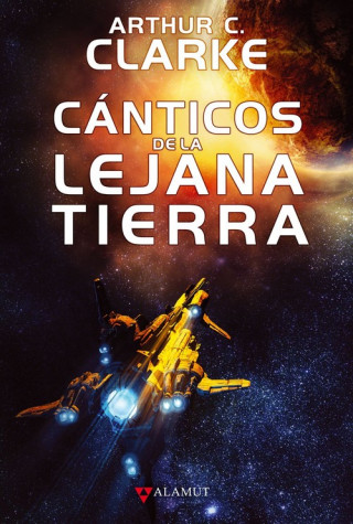 Knjiga Cánticos de la lejana Tierra Arthur Charles Clarke