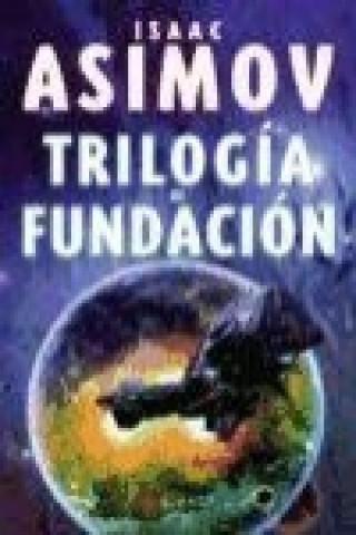 Książka Trilogía de fundación Isaac Asimov