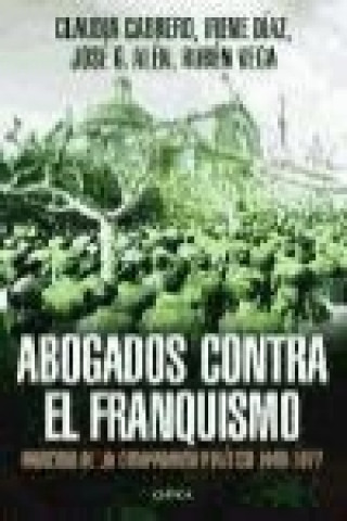 Könyv Abogados contra el franquismo 