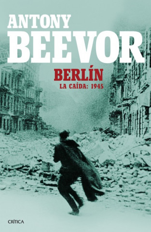 Kniha Berlín ANTONY BEEVOR