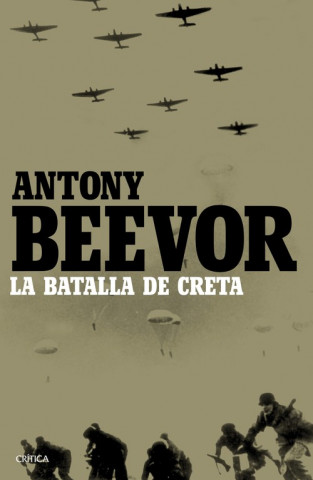 Книга La batalla de Creta ANTONY BEEVOR