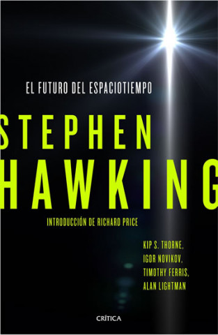 Carte El futuro del espaciotiempo Hawking Stephen W.
