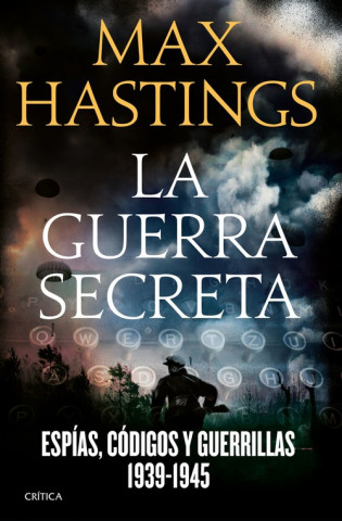 Kniha La guerra secreta 1939-1945 MAX HASTINGS