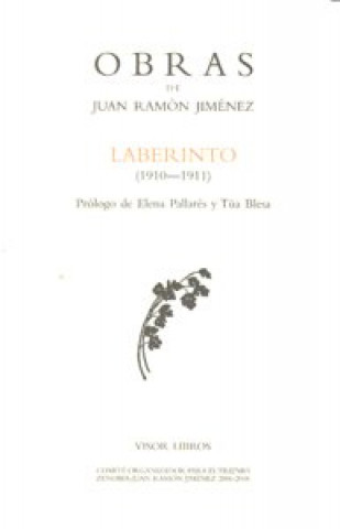 Kniha Laberinto (1910-1911) Juan Ramón Jiménez