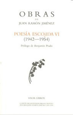 Knjiga Poesía escojida VI (1942-1954) Juan Ramón Jiménez