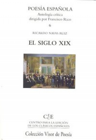 Kniha El siglo XIX Ricardo Navas Ruiz