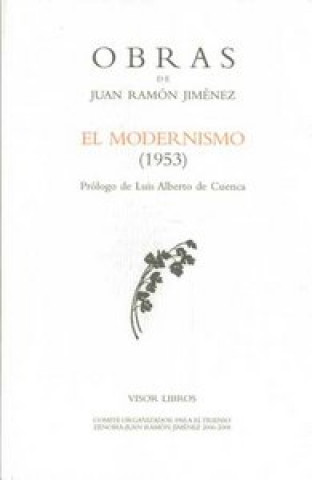 Книга El modernismo (1953) Juan Ramón Jiménez