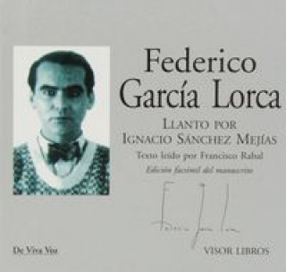 Carte Llanto por Ignacio Sánchez Mejías Federico García Lorca
