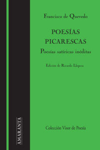 Carte Poesías picarescas : poesías satíricas inéditas Francisco de Quevedo