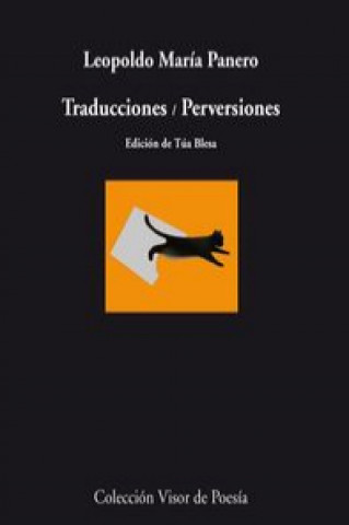 Könyv Traducciones ; Perversiones Leopoldo María Panero