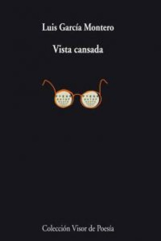 Книга Vista cansada Luis García Montero