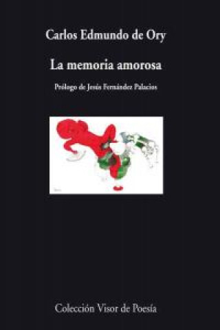 Kniha La memoria amorosa Carlos Edmundo de Ory