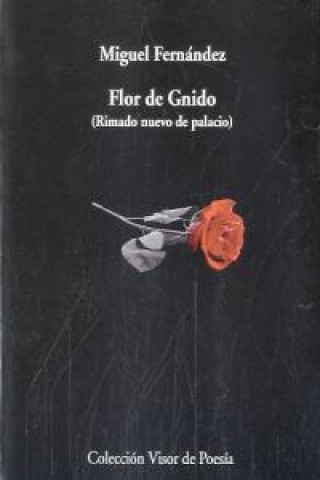 Kniha Flor de Gnido Miguel Fernández