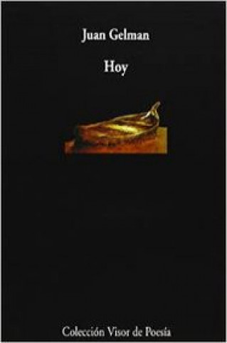 Knjiga Hoy Juan Gelman