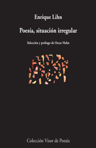 Knjiga Poesía, situación irregular Enrique Lihn