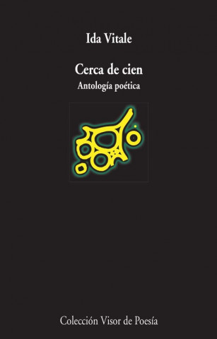 Carte Cerca de cien: Antología poética IDA VITALE