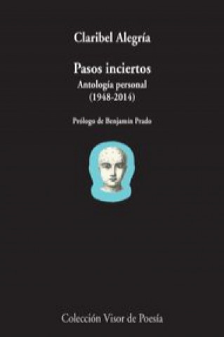 Kniha Pasos inciertos: Antología personal 1948-2014 CLARIBEL ALEGRIA