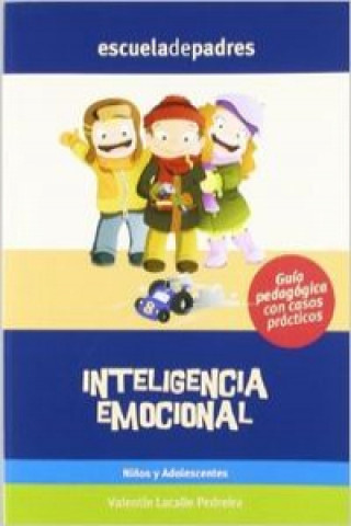 Knjiga Inteligencia emocional VALENTIN LACAILE PEDREIRA