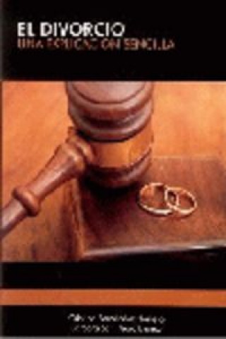 Carte El divorcio, una explicación sencilla SILVIA IGUALADOR VILLAR