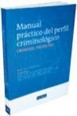 Kniha Manual práctico del perfil criminológico Jorge Jiménez Serrano