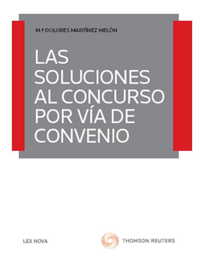 Carte Las soluciones al concurso por vía del convenio María Dolores Martínez Melón