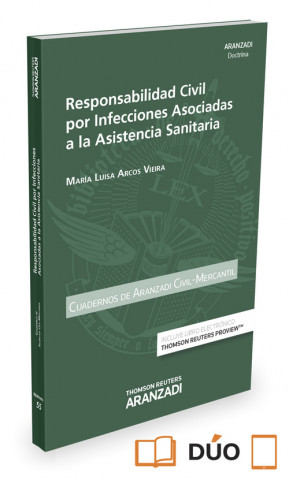 Carte Responsabilidad Civil por Infecciones Asociadas a la Asistencia Sanitaria (Papel + e-book) 