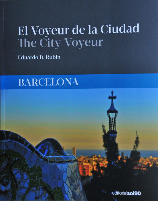 Knjiga El voyeur de la ciudad : Barcelona Eduardo de Rubín