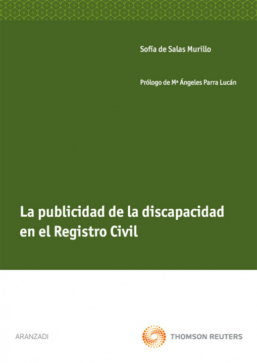 Kniha La publicidad de la discapacidad en el registro civil Sofía de Salas Murillo