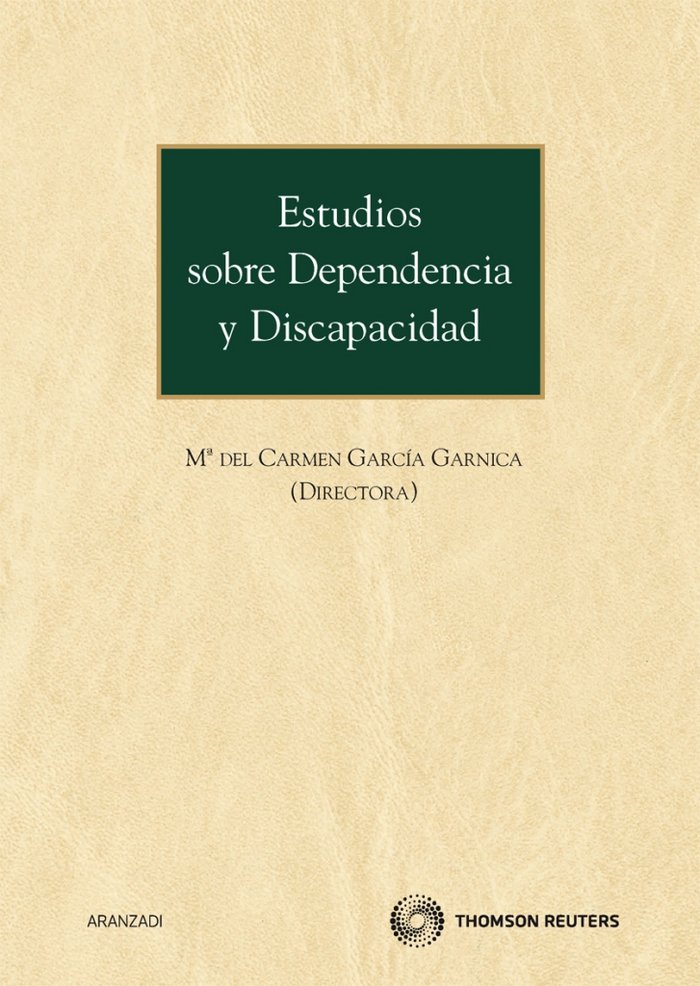 Kniha Estudios sobre dependencia y discapacidad María del Carmen García Garnica