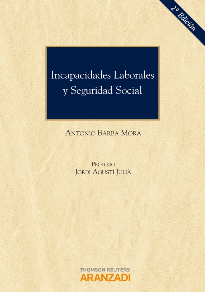 Книга Las incapacidades laborales y Seguridad Social Antonio Barba Mora