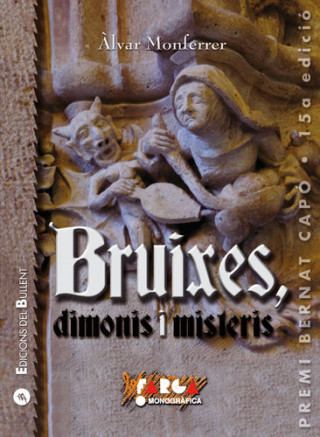 Książka Bruixes, dimonis i misteris : Sobre aspectes marginals de la vida i la cultura popular valenciana ALVAR MONTFERRER I MONTFORT