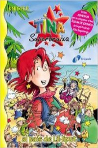 Kniha Tina Superbruixa al país de Lil.liput Knister