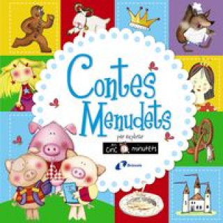 Book Contes menudets per explicar en cinc minutets 