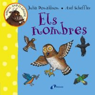 Książka Els nombres: Aprenc amb el grúfal. Julia Donaldson