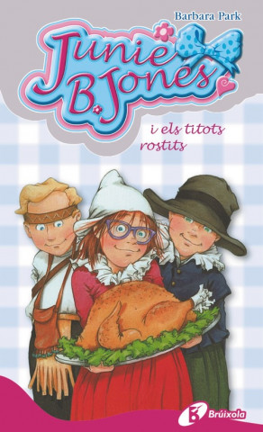 Carte Junie B. Jones i els titots rostits BARBARA PARK