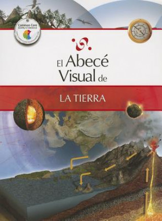 Knjiga El Abece Visual de la Tierra = The Illustrated Basics of Earth Marisa Do Brito Barrote